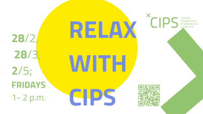 Relax with CIPS – zrušeno